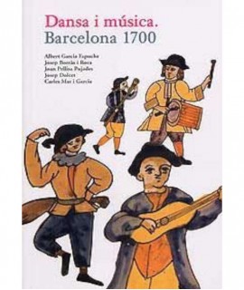 Dansa i música: Barcelona 1700