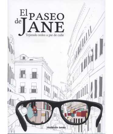 El paseo de Jane Tejiendo redes a pie de calle.