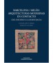 Barcelona/Milán: arquitecturas modernas en contacto