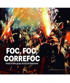 Foc, Foc, Correfoc