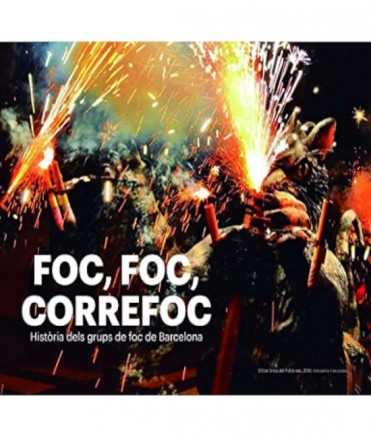 Foc, Foc, Correfoc