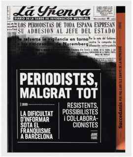 Periodistes, malgrat tot