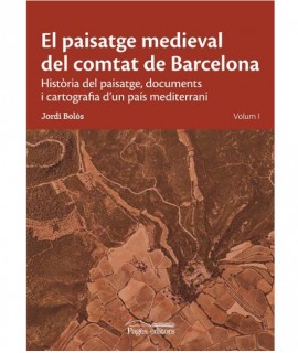 El paisatge medieval del comtat de Barcelona
