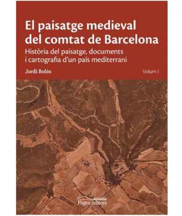 El paisatge medieval del comtat de Barcelona