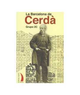 La Barcelona de Cerdà GRUPO 2C