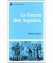 La Guerra dels Segadors