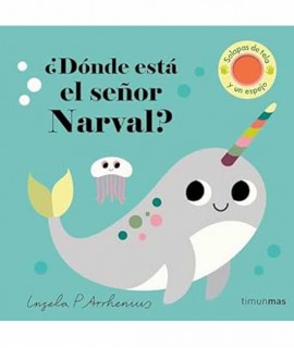 ¿Dónde Está el Señor Narval?