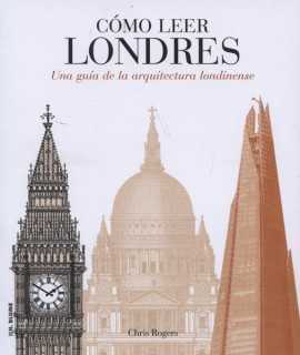 How to Read London A Guide to London Architecture