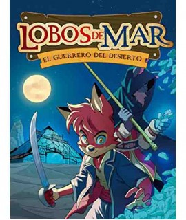 Lobos del Mar Nº 4 el guerrero del desierto