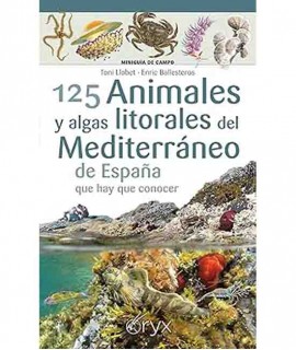 125 Animales y Algas Litorales del Mediterráneo de España