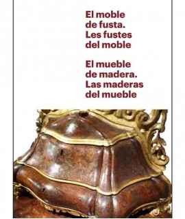 El Moble de Fusta. Les Fustes del Moble