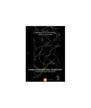 Organisation of the territory: a challenge for the twenty-first century?