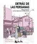 Detrás de las persianas