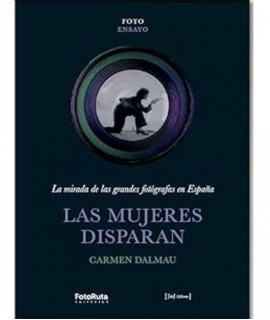 Las mujeres disparan