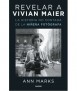 Revelar a Vivian Maier