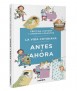 Vida cotidiana. Antes y ahora