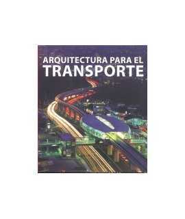 Arquitectura para el trnasporte