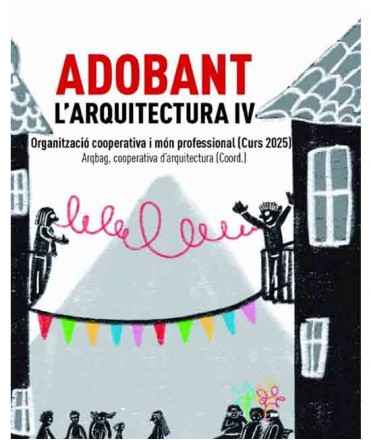 Adobant l'Arquitectura IV