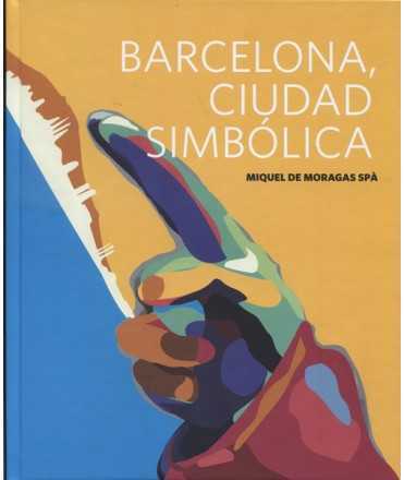Barcelona, Symbolic City