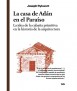 La casa de Adán en el Paraíso