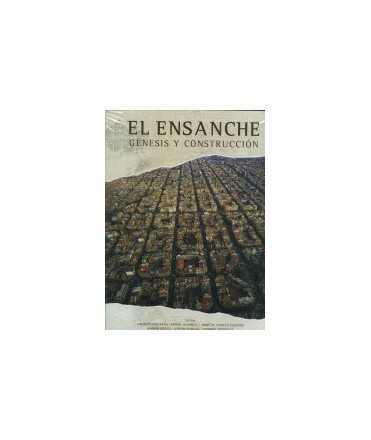 El Ensanche Génesis y Construcción