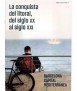 La conquista del litoral, del siglo XX al siglo XXI