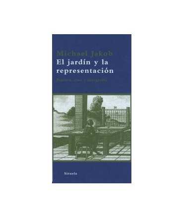 El jardín y la representación Pintura,cine y fotografía
