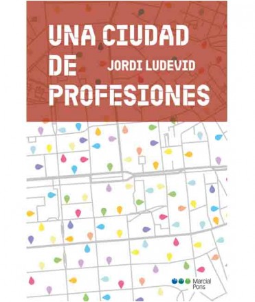 Una Ciudad de Profesiones 