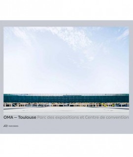 OMA - Toulouse Parc des expositions et Centre de convention