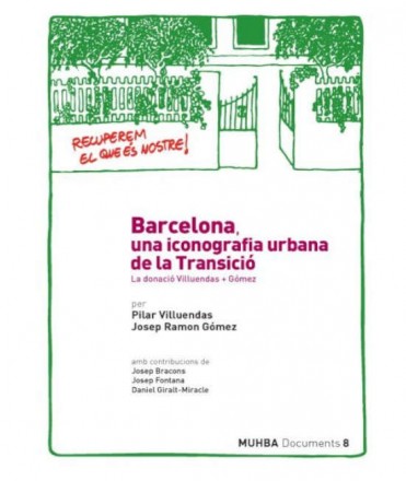 Barcelona, una iconografia urbana de la Transició