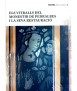 Els vitralls del Monestir de Pedralbes i la seva restauració