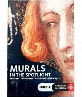 Murals in the Spotlight. The Mural Paintings in St Michael's Chapel