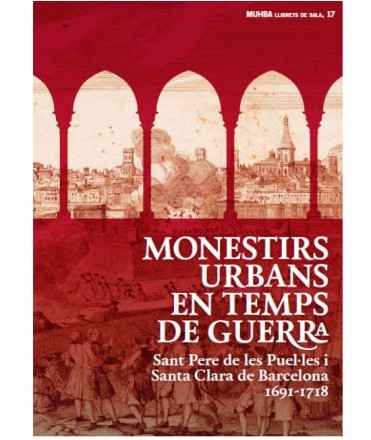 Monestirs urbans en temps de guerra