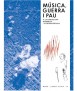 Música, guerra i pau a la Barcelona contemporània