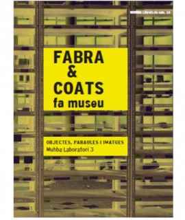 Fabra i Coats fa museu