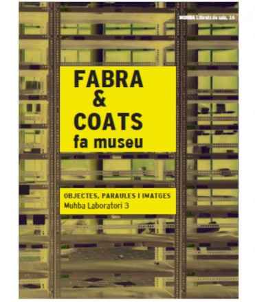 Fabra i Coats fa museu