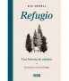 Refugio. Una historia de cabañas
