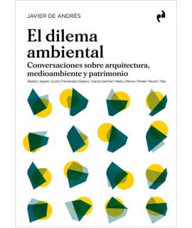 El dilema ambiental