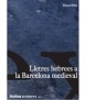 Les lletres hebrees a la Barcelona medieval