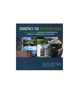 EXTERIOR DESIGN: PRACTICAL GUIDE TO MATERIALS, CLADDING, ROOFING, ETC.