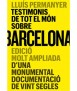 Testimoni de tot el món sobre Barcelona