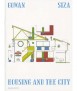 Housing and the City