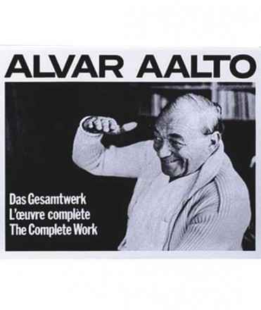 Alvar Aalto: das Gesamtwerk / l'oeuvre complète / the complete work