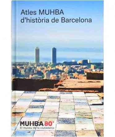 Atles MUHBA d'història de Barcelona