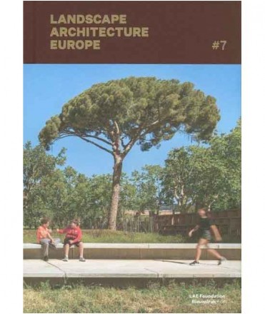 Landscape architecture Europe 7