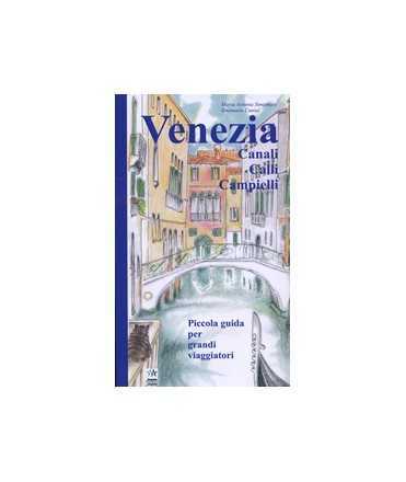 Venice Canalli Calli Campielli
