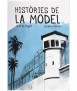 Històries de La Model