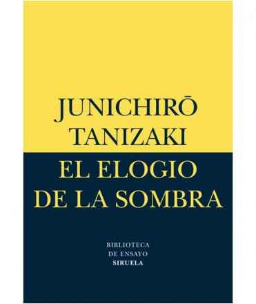 El elogio de la sombra