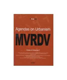 MVRDV: Agendas on Urbanism