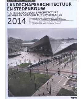 Yearbook Landscape Architecture and Urban Design in the Netherlands 2014